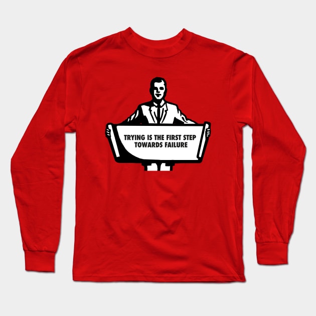 Demotivational Long Sleeve T-Shirt by ölümprints